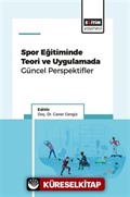 Spor Eğitiminde Teori ve Uygulamada Güncel Perspektifler