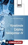 Yönetimde Çağdaş Yaklaşımlar-IV