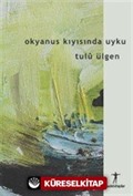 Okyanus Kıyısında Uyku