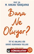 Bana Ne Oluyor?