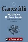 Makam ve Riyanın Yergisi