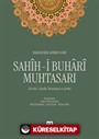 Sahîh-i Buharî Muhtasarı (3 Cilt Takım)