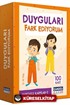 Duyguları Fark Ediyorum (Duygulu Kartlar 2)