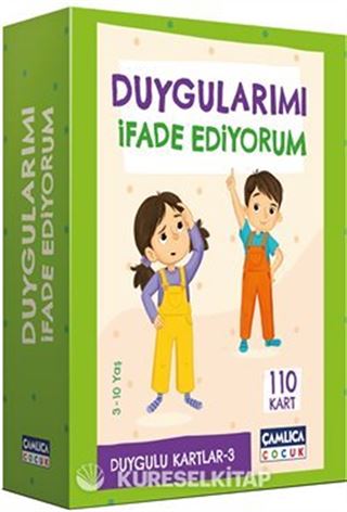 Duygularımı İfade Ediyorum (Duygulu Kartlar 3)