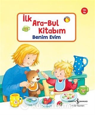 Benim Evim / İlk Ara-Bul Kitabım