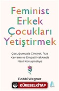 Feminist Erkek Çocukları Yetiştirmek