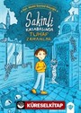 Sakinli Kasabasında Tuhaf Zamanlar