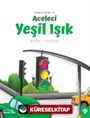 Aceleci Yeşil Işık