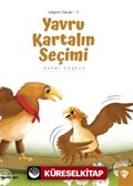 Yavru Kartalın Seçimi