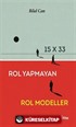 15x33 Rol Yapmayan Rol Modeller