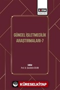 Güncel İşletmecilik Araştırmaları-7