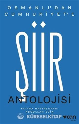 Osmanlı'dan Cumhuriyet'e Şiir Antolojisi