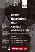 Müzik Kültürüne Dair Çeşitli Görüşler XIX