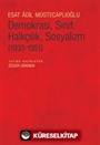 Demokrasi, Sınıf, Halkçılık, Sosyalizm (1933-1951)