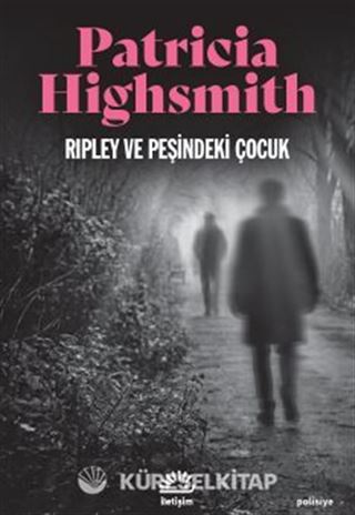 Ripley ve Peşindeki Çocuk