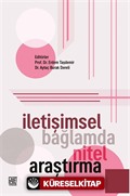 İletişimsel Bağlamda Nitel Araştırma