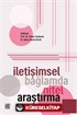 İletişimsel Bağlamda Nitel Araştırma