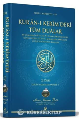 Kur'an-ı Kerim'deki Tüm Dualar 2. Cilt