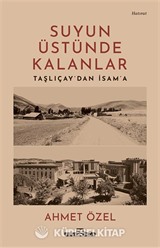 Suyun Üstünde Kalanlar