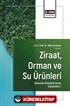 Ziraat, Orman ve Su Ürünleri Alanında Disiplinlerarası Çalışmalar-I