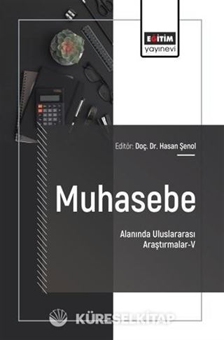 Muhasebe Alanında Uluslararası Araştırmalar-V