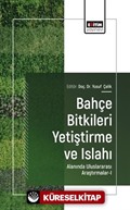 Bahçe Bitkileri Yetiştirme ve Islahı Alanında Uluslararası Araştırmalar-I