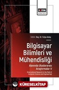 Bilgisayar Bilimleri ve Mühendisliği Alanında Uluslararası Araştırmalar-V