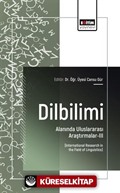 Dilbilimi Alanında Uluslararası Araştırmalar-III
