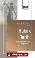 Hukuk Tarihi Alanında Uluslararası Araştırmalar-I