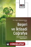 Beşeri ve İktisadi Coğrafya Alanında Uluslararası Araştırmalar-V