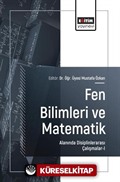 Fen Bilimleri ve Matematik Alanında Disiplinlerarası Çalışmalar-I
