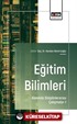 Eğitim Bilimleri Alanında Disiplinlerarası Çalışmalar-I