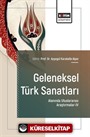 Geleneksel Türk Sanatları Alanında Uluslararası Araştırmalar-IV