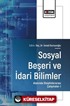 Sosyal Beşeri ve İdari Bilimler Alanında Disiplinlerarası Çalışmalar-I