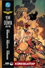 Wonder Woman / Yeni Dünya Cilt 3