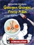 Gezegen Gezgini Yavaş Adım