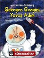 Gezegen Gezgini Yavaş Adım