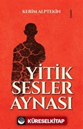 Yitik Sesler Aynası