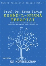 Esmaü'l - Hüsna Terapisi