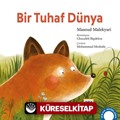 Bir Tuhaf Dünya
