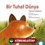 Bir Tuhaf Dünya