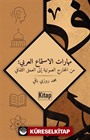 Maharatü'l-İstima'İ'l-'Arabî: Mine'l-Maharici's-Savtiyyeti İla'l-'Umki's-Sekafî
