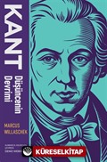 Kant: Düşüncenin Devrimi