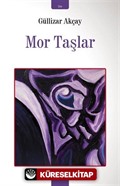 Mor Taşlar