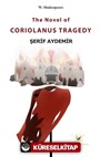 The Novel of Coriolanus Tragedy