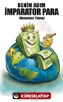 Benim Adım İmparator Para