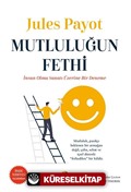 Mutluluğun Fethi