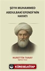 Şeyh Muhammed Abdulbaki Efendi'nin Hayatı