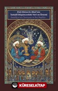 Ebû Hatim Er-Razî'nin İsmaili Düşüncedeki Yeri ve Önemi