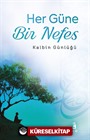 Her Güne Bir Nefes